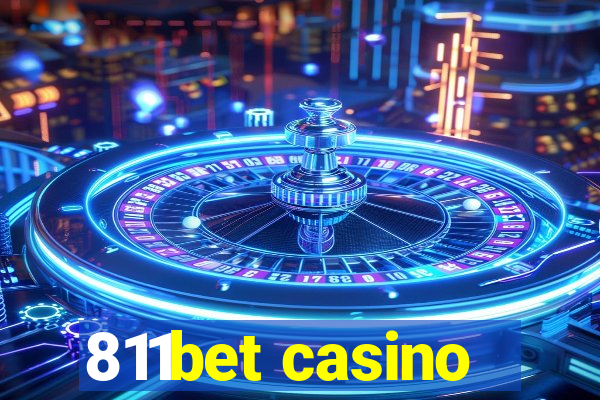 811bet casino